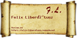 Felix Liberátusz névjegykártya